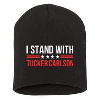 I Stand With Tucker Carlson Short Acrylic Beanie