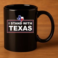 I Stand With Texas Luke Rudkow 11oz C Handle Ceramic Mug