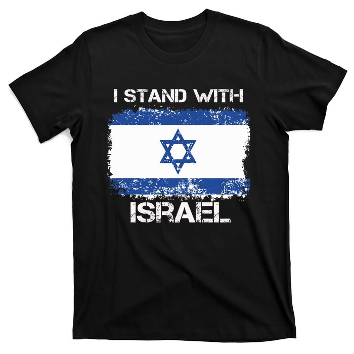 I Stand With Israel Support Israel Love Israeli Brotherhood T-Shirt