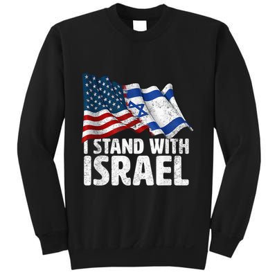 I Stand With Israel USA American Flag w/ Israel Flag Sweatshirt