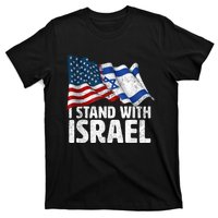 I Stand With Israel USA American Flag w/ Israel Flag T-Shirt