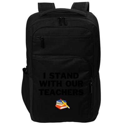 I Stand With Our Teachers & Stand Against Book Banning Impact Tech Backpack