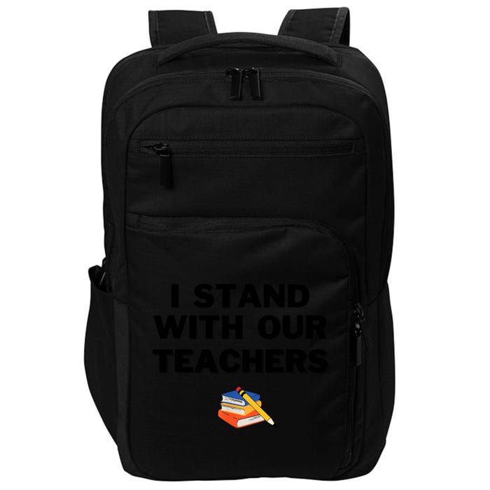 I Stand With Our Teachers & Stand Against Book Banning Impact Tech Backpack
