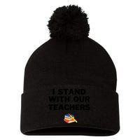 I Stand With Our Teachers & Stand Against Book Banning Pom Pom 12in Knit Beanie