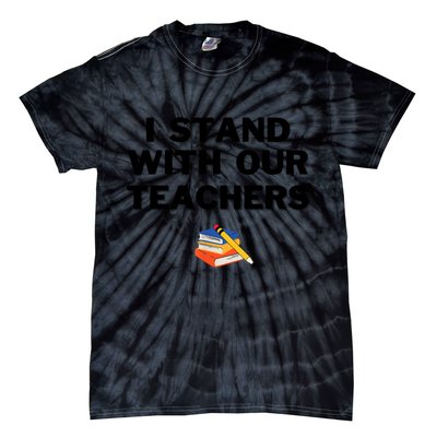 I Stand With Our Teachers & Stand Against Book Banning Tie-Dye T-Shirt