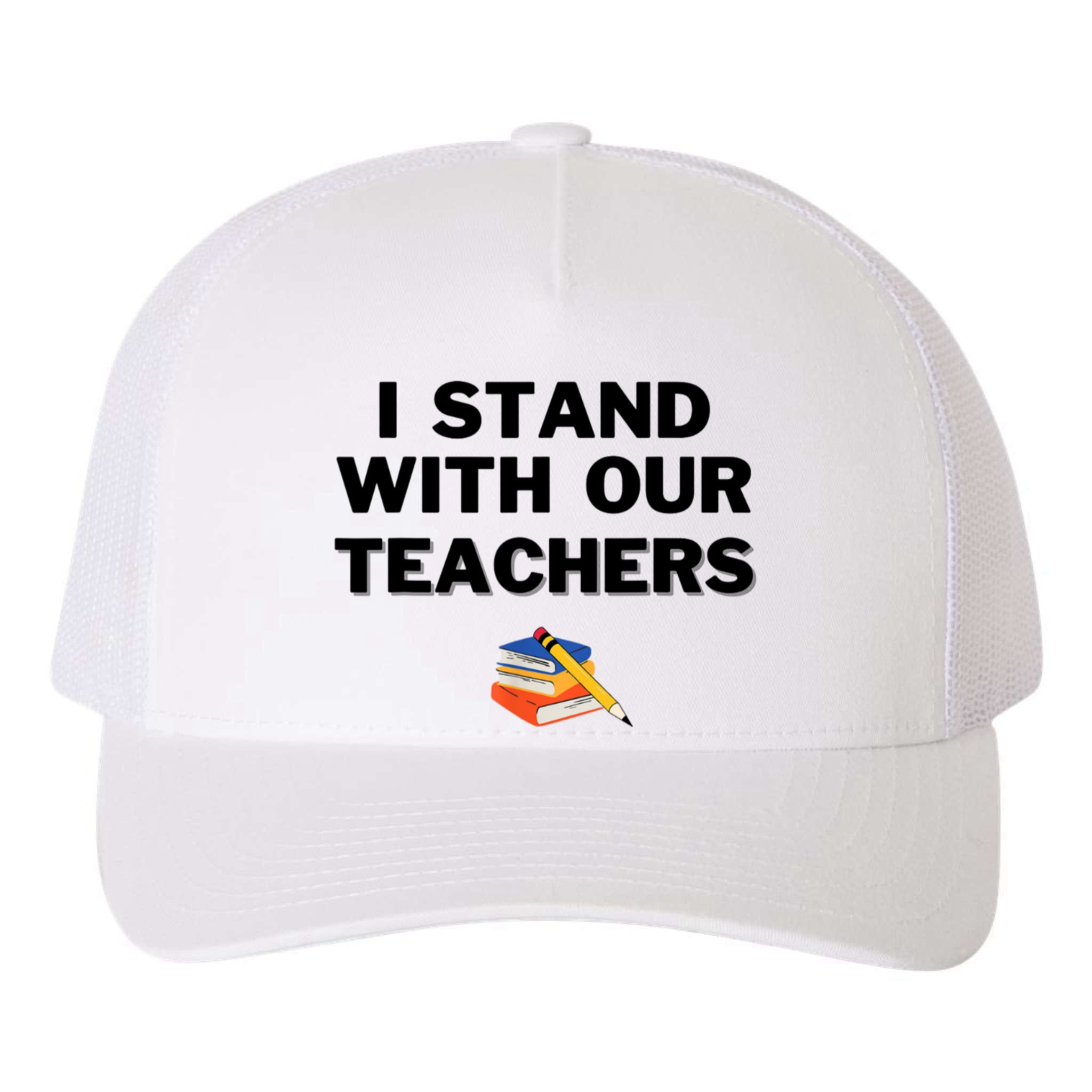 I Stand With Our Teachers & Stand Against Book Banning Yupoong Adult 5-Panel Trucker Hat