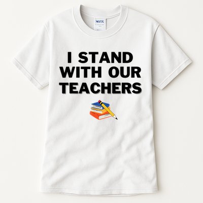 I Stand With Our Teachers & Stand Against Book Banning Tall T-Shirt