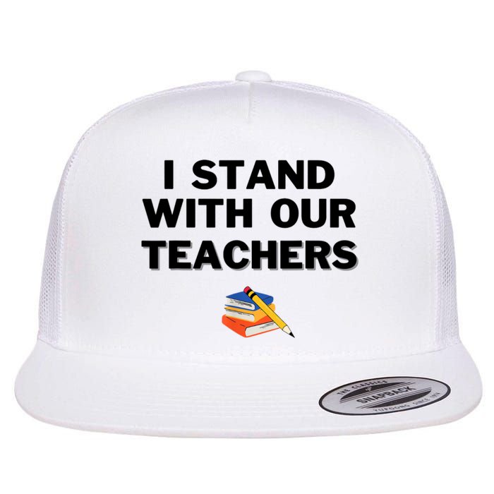 I Stand With Our Teachers & Stand Against Book Banning Flatbill Hat