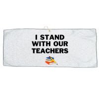 I Stand With Our Teachers & Stand Against Book Banning Large Microfiber Waffle Golf Towel