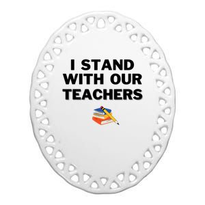 I Stand With Our Teachers & Stand Against Book Banning Ceramic Oval Ornament