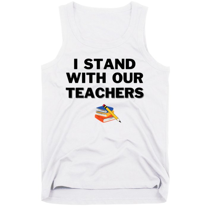 I Stand With Our Teachers & Stand Against Book Banning Tank Top