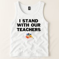 I Stand With Our Teachers & Stand Against Book Banning Tank Top