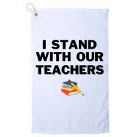 I Stand With Our Teachers & Stand Against Book Banning Golf Towel