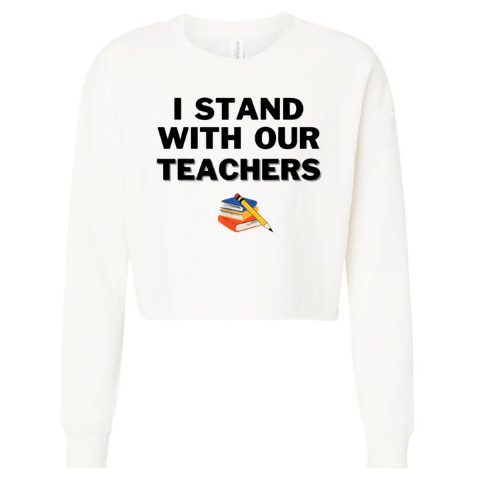 I Stand With Our Teachers & Stand Against Book Banning Cropped Pullover Crew