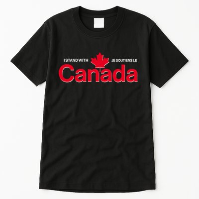 I Stand With Je Soutiens Le Canada English French Tall T-Shirt