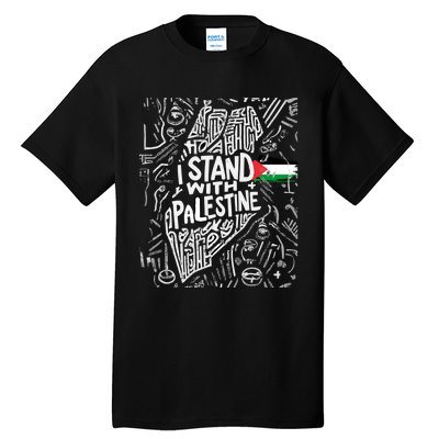 I Stand With Palestine Quote A Free Palestine Design Tall T-Shirt