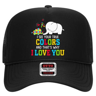 I See Your True Colors Puzzle World Autism Awareness High Crown Mesh Back Trucker Hat