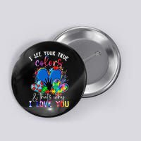 I See Your True Colors Puzzle World Autism Awareness Button