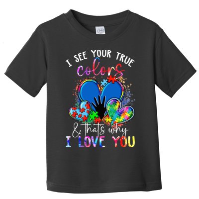 I See Your True Colors Puzzle World Autism Awareness Toddler T-Shirt