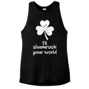 I'll Shamrock Your World Saint St Patrick's Paddys Day Meaningful Gift Ladies PosiCharge Tri-Blend Wicking Tank