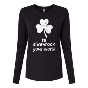 I'll Shamrock Your World Saint St Patrick's Paddys Day Meaningful Gift Womens Cotton Relaxed Long Sleeve T-Shirt