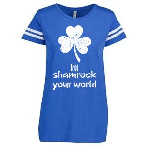 I'll Shamrock Your World Saint St Patrick's Paddys Day Meaningful Gift Enza Ladies Jersey Football T-Shirt