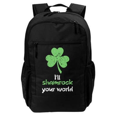 I'll Shamrock Your World Saint St Patrick's Paddys Day Gift Backpack