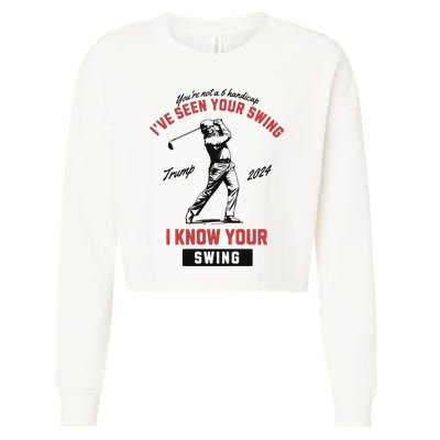 IVe Seen Your Swing I Know Your Swing Trump Golf Cropped Pullover Crew