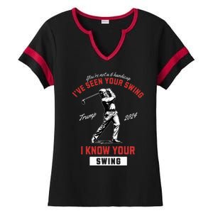 IVe Seen Your Swing I Know Your Swing Golf Pro Trump 2024 Ladies Halftime Notch Neck Tee