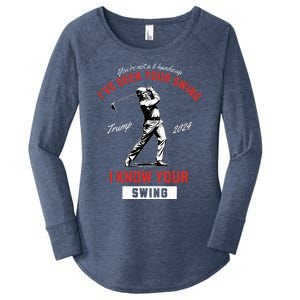 IVe Seen Your Swing I Know Your Swing Golf Pro Trump 2024 Women's Perfect Tri Tunic Long Sleeve Shirt