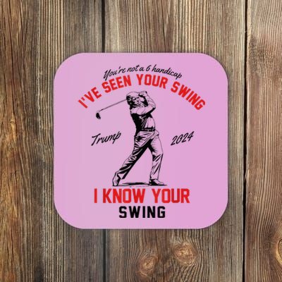 IVe Seen Your Swing I Know Your Swing Coaster