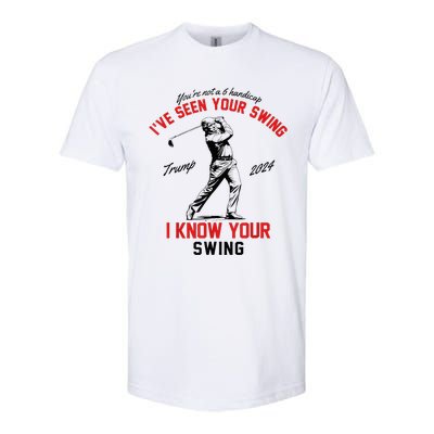 IVe Seen Your Swing I Know Your Swing Softstyle® CVC T-Shirt