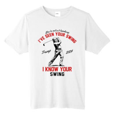 IVe Seen Your Swing I Know Your Swing Tall Fusion ChromaSoft Performance T-Shirt