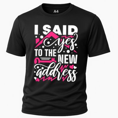 I Said Yes To The New Address, Property Housewarming Party Performance Shirt