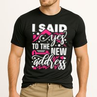 I Said Yes To The New Address, Property Housewarming Party Performance Shirt