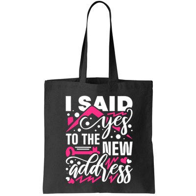 I Said Yes To The New Address, Property Housewarming Party Bag