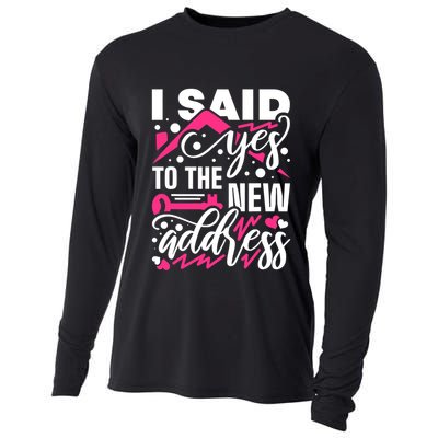 I Said Yes To The New Address, Property Housewarming Party Cooling Performance Long Sleeve Crew