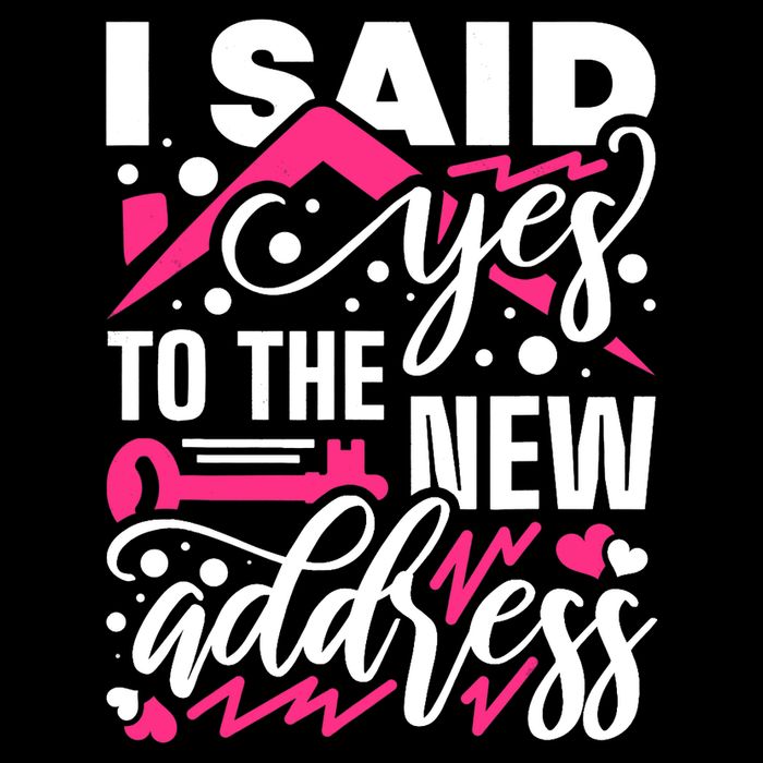 I Said Yes To The New Address, Property Housewarming Party Premium T-Shirt