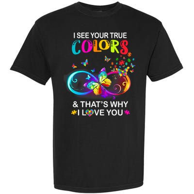 I see Your True Colors Butterfly Autism Awareness Garment-Dyed Heavyweight T-Shirt