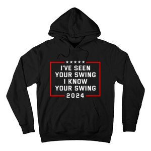 IVe Seen Your Swing Funny Golf Political Satire Hoodie