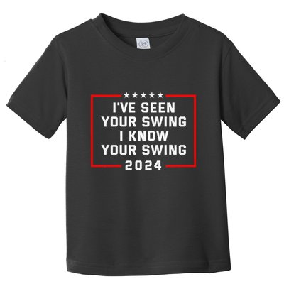 IVe Seen Your Swing Funny Golf Political Satire Toddler T-Shirt