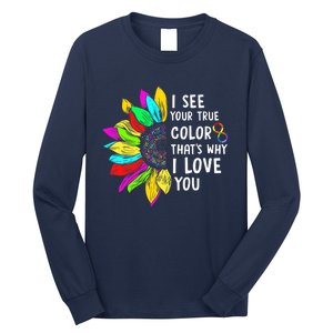 I See Your True Color Infinity Rainbow Neurodiversity Autism Long Sleeve Shirt