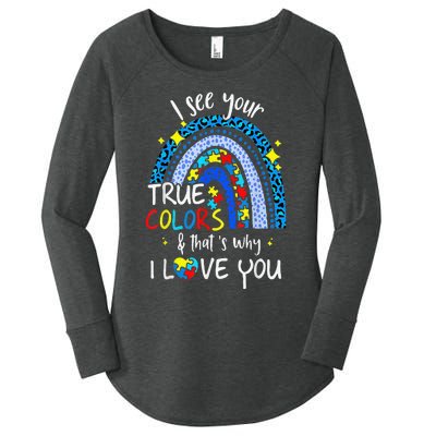 I See Your True Colors Support Rainbow Autism Awareness Women's Perfect Tri Tunic Long Sleeve Shirt