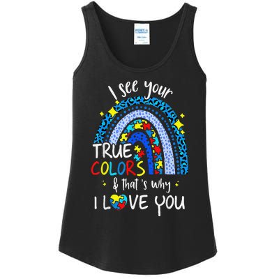 I See Your True Colors Support Rainbow Autism Awareness Ladies Essential Tank