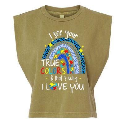 I See Your True Colors Support Rainbow Autism Awareness Garment-Dyed Women's Muscle Tee