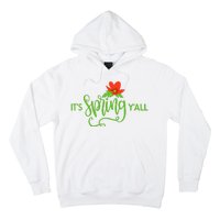 It's Spring Y'all Flower Hoodie