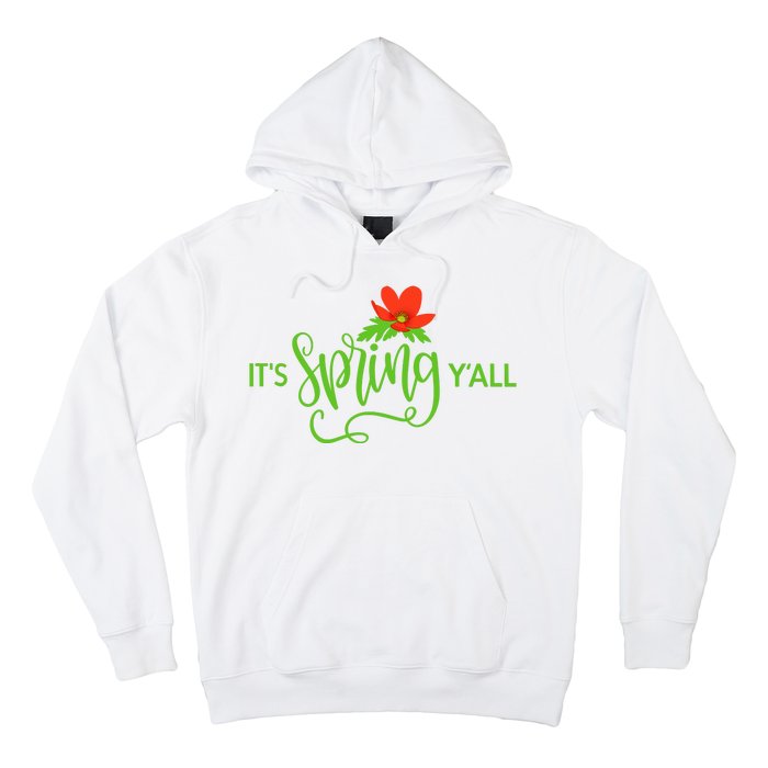 It's Spring Y'all Flower Hoodie