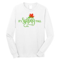 It's Spring Y'all Flower Long Sleeve Shirt