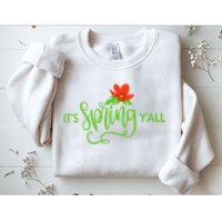It's Spring Y'all Flower Sweatshirt
