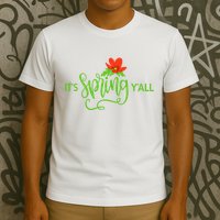 It's Spring Y'all Flower T-Shirt